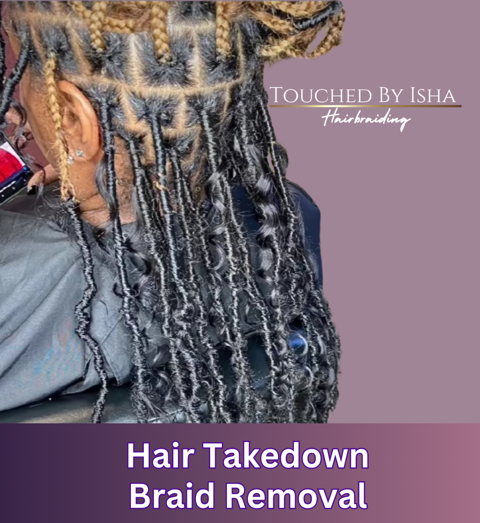 Braid removal, take out old hair style, African hair braiding Salon, Baltimore, Woodlawn, Randallstown, Catonsville, Glen burnie, elkridge, columbia, towson, Owings mills, gwynn oak, Windsor mills, Nottingham, white marsh, Parkville, park heights, Reisterstown, middle river, Maryland, DMV